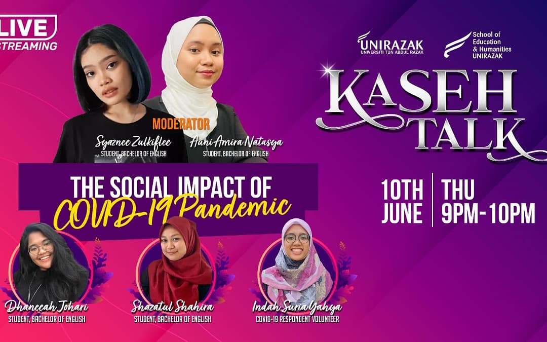 Episode 4 – KaSeh Talk: The Social Impact of Covid-19 Pandemic